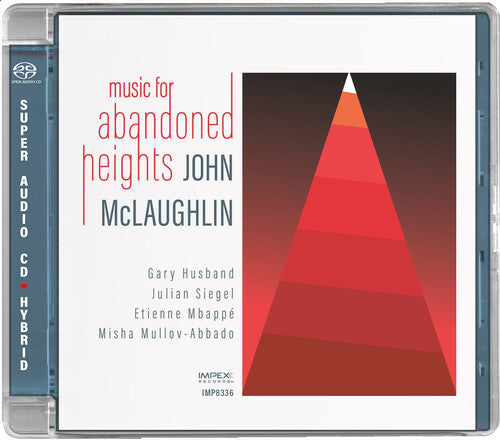John McLaughlin: Music for Abandoned Heights - SUPER-AUDIO CD