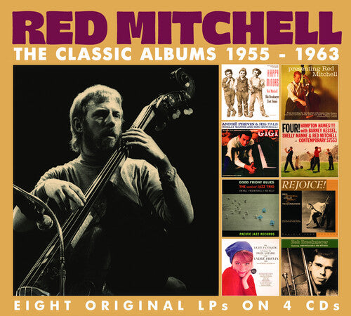 Red Mitchell: The Classic Albums 1955-1963 - COMPACT DISCS