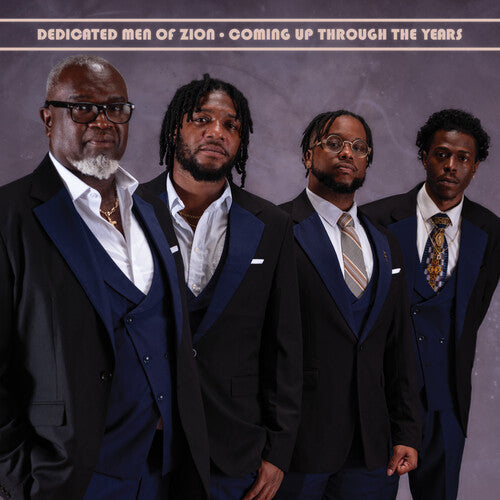 Dedicated Men of Zion: Coming Up Through The Years - COMPACT DISCS