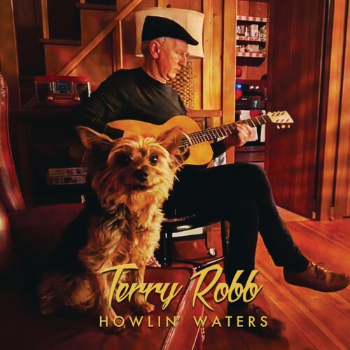 Terry Robb: Howlin' Waters - COMPACT DISCS