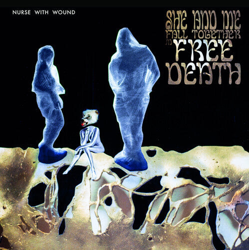 Nurse with Wound: Me And She Fall Together In Free Death - VINYL LP
