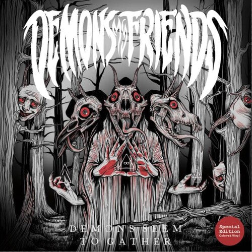 Demons My Friends: Demons Seem To Gather - COMPACT DISCS