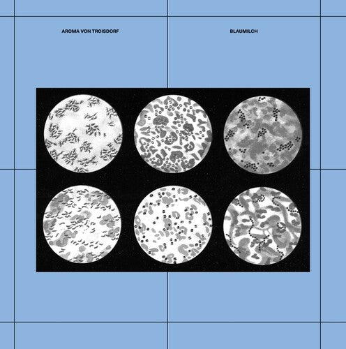 Aroma Von Troisdorf: Blaumilch - VINYL LP