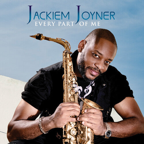 Jackiem Joyner: Every Part of Me - COMPACT DISCS