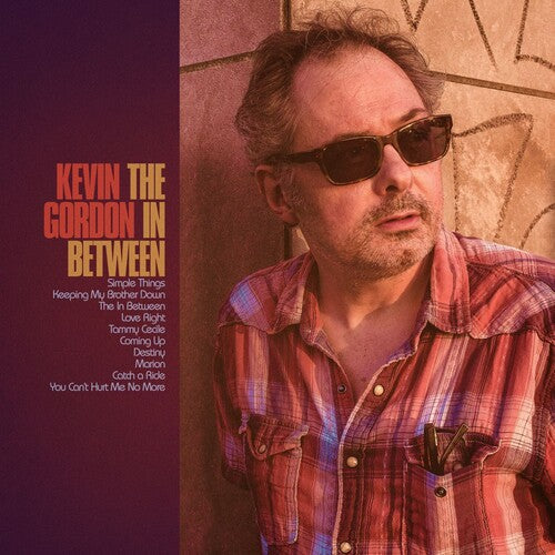 Kevin Gordon: The In Between - COMPACT DISCS