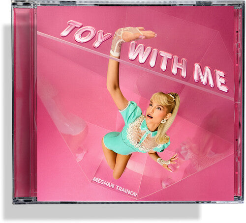 Meghan Trainor: Toy With Me - COMPACT DISCS