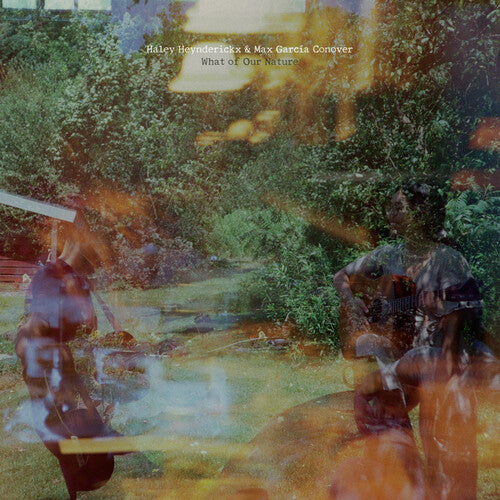 Haley Heynderickx: What Of Our Nature - CASSETTES