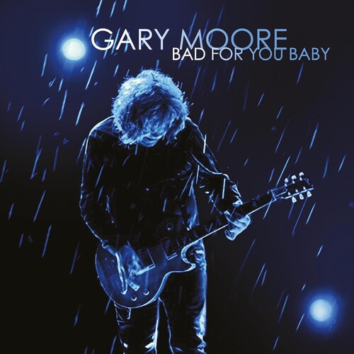 Gary Moore: Bad For You Baby - COMPACT DISCS