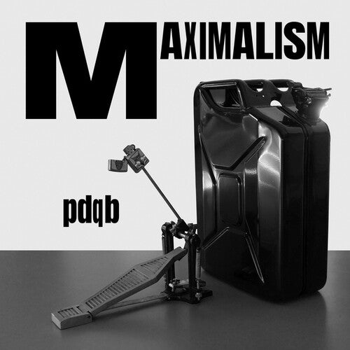 Pdqb: Maximalism - 12-INCH SINGLE