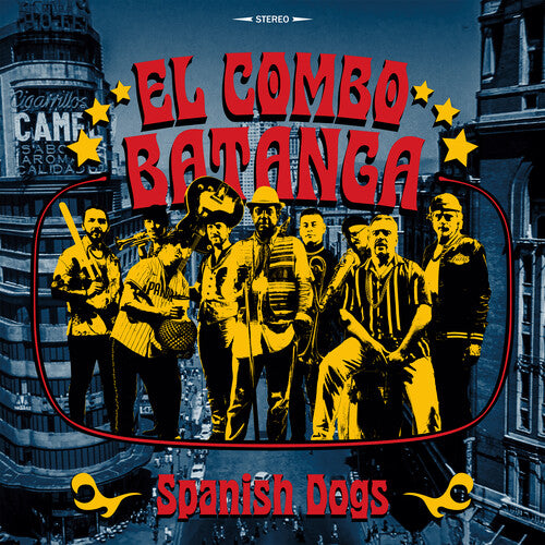 El Combo Batanga: Spanish Dogs - VINYL LP