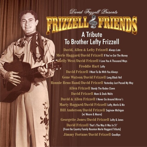 Frizzell, David & Friends: Tribute To Brother Lefty Frizzell - COMPACT DISCS