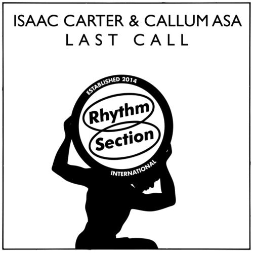 Carter, Isaac / Callum Asa: Last Call - 12-INCH SINGLE
