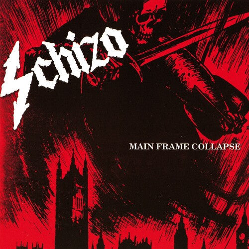 Schizo: Main Frame Collapse - COMPACT DISCS