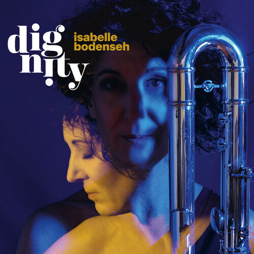 Bodenseh, Isabelle: Dignity - COMPACT DISCS