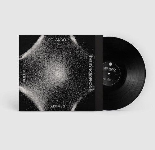 Rolando: The Syncrophone Remixes Vol. 2 - 12-INCH SINGLE