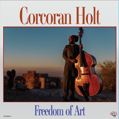 Corcoran Holt: Freedom of Art - COMPACT DISCS