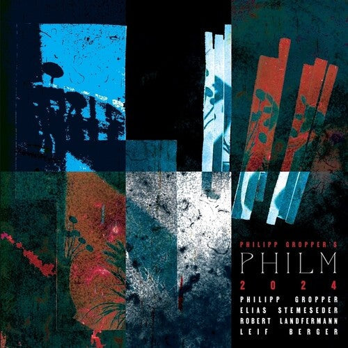 Philipp Gropper's Philm: 2024 - VINYL LP
