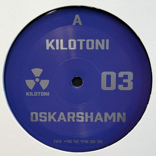 Kilotoni: Oskarshamn - 12-INCH SINGLE