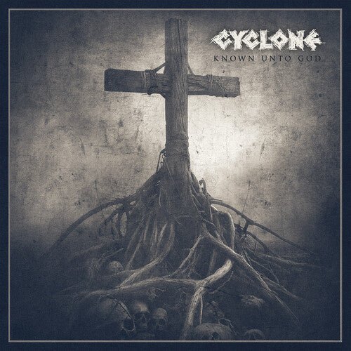 Cyclone: Known Unto God - VINYL LP