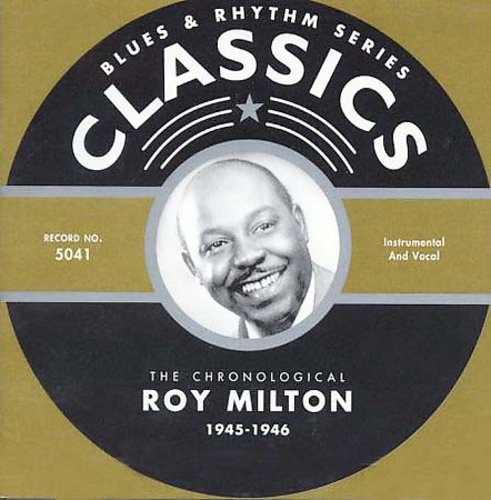Roy Milton: 1945-46 - COMPACT DISCS