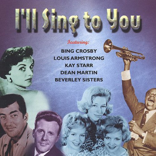 Various Artists: I'll Sing to You - COMPACT DISCS
