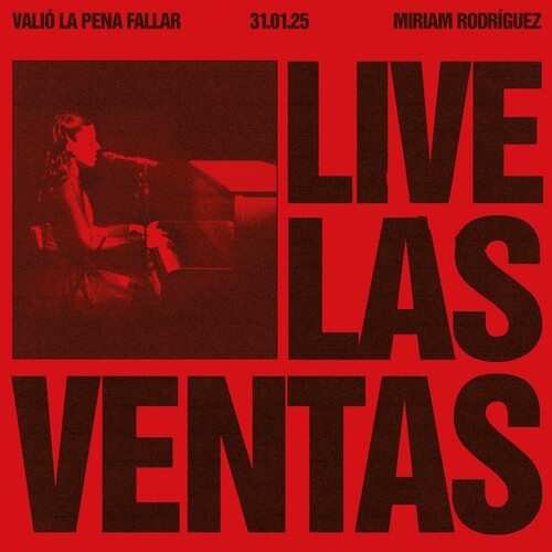 Miriam Rodriguez: Valio La Pena Fallar - Live Las Ventas - COMPACT DISCS
