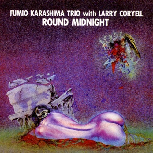 Fumio Karashima Trio: Round Midnight - COMPACT DISCS