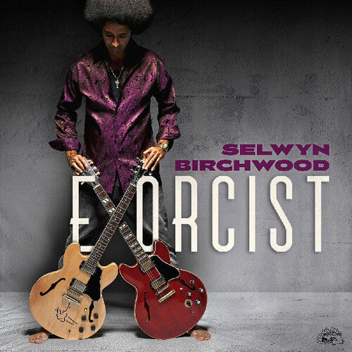 Selwyn Birchwood: Exorcist - Clear - VINYL LP