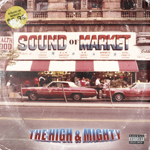 The High & Mighty: Sound Of Market - VINYL LP