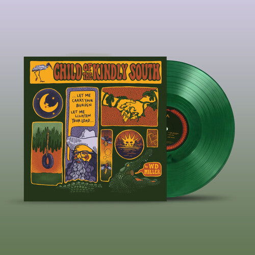 W.D. Miller: Child of the Kindly South - Green - VINYL LP