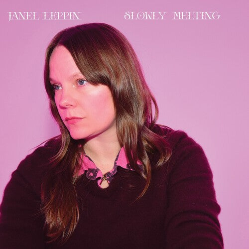 Janel Leppin: Slowly Melting - VINYL LP