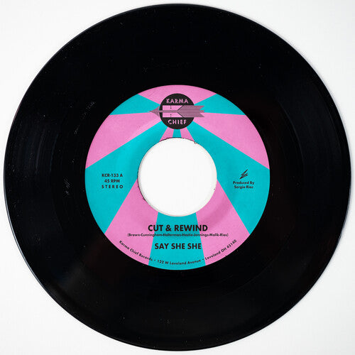 Say She She: Cut & Rewind / Disco Life - 7-INCH SINGLE
