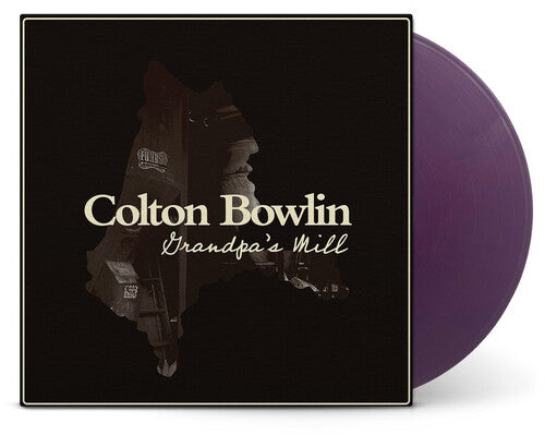 Colton Bowlin: Grandpa's Mill - VINYL LP
