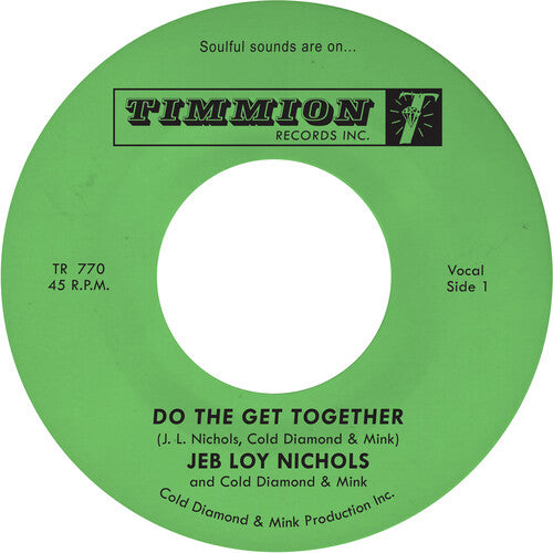Jeb Loy Nichols: Do the Get Together - 7-INCH SINGLE