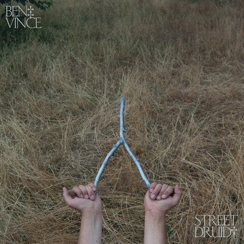 Ben Vince: Street Druid - VINYL LP