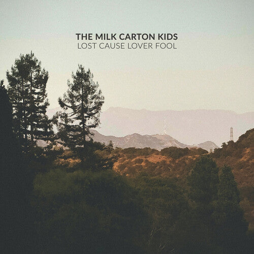 The Milk Carton Kids: Lost Cause Lover Fool - COMPACT DISCS