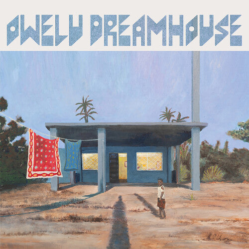 Owelu Dreamhouse: Owelu Dreamhouse - VINYL LP