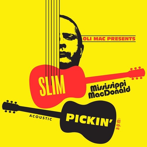 Mississippi Macdonald: Slim Pickin' - COMPACT DISCS