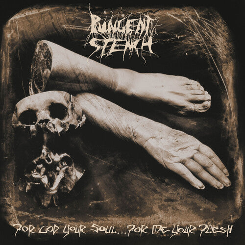 Pungent Stench: For God Your Soul... For Me Your Flesh - VINYL LP