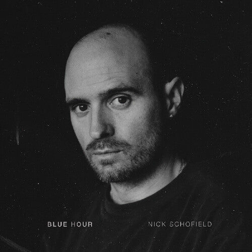 Nick Schofield: Blue Hour (CLEAR VINYL) - VINYL LP