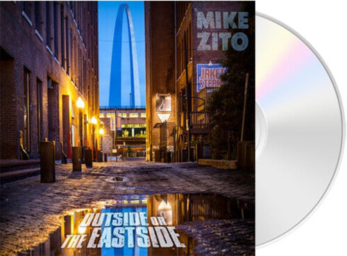 Mike Zito: Outside or the Eastside - COMPACT DISCS