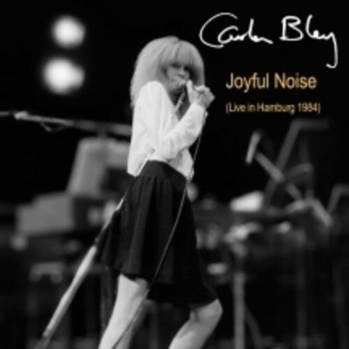 Carla Bley: Joyful Noise (Live In Hamburg 1984) - COMPACT DISCS