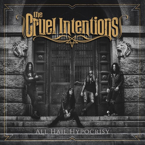 Cruel Intentions: All Hail Hypocrisy - COMPACT DISCS