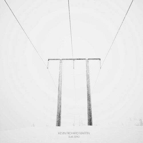 Kevin Richard Martin: Sub Zero - VINYL LP