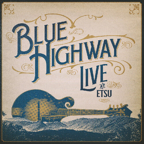 Blue Highway: Live at ETSU! A 30-Year Retrospective Event - COMPACT DISCS