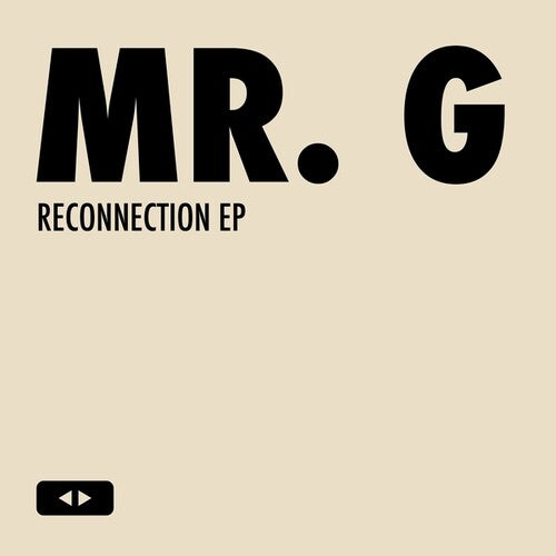 Mr G: Reconnection - 12-INCH SINGLE