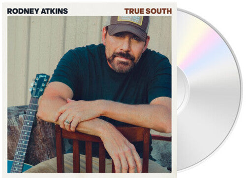Rodney Atkins: True South - COMPACT DISCS
