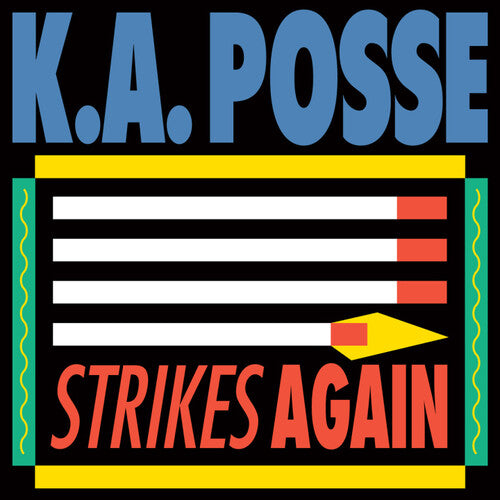 K.a. Posse: Strikes Again - 12-INCH SINGLE