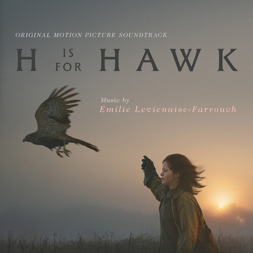 Emilie Levienaise-Farrouch: H Is For Hawk (Original Soundtrack) - COMPACT DISCS