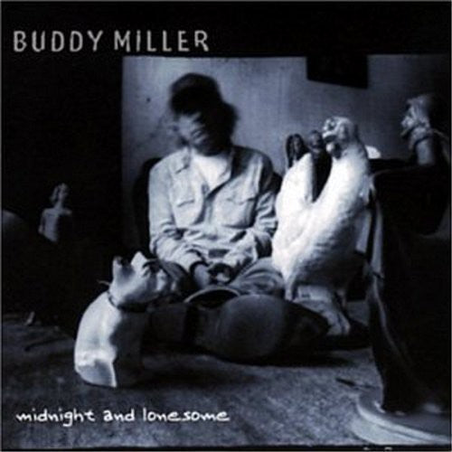 Buddy Miller: Midnight and Lonesome - COMPACT DISCS